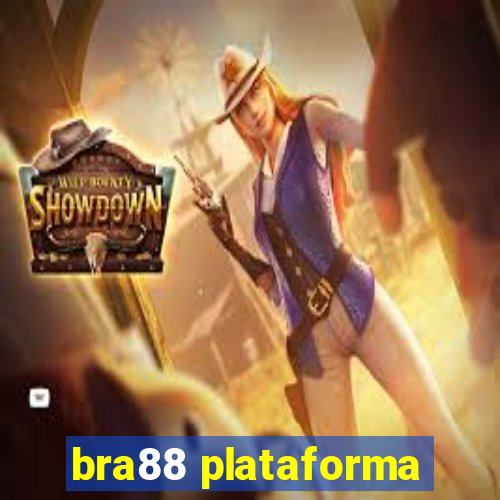 bra88 plataforma